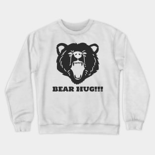 Bear Hug Hugs Bears Grizzly Bear Crewneck Sweatshirt